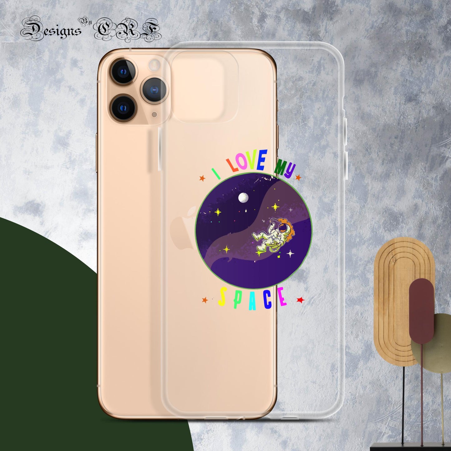 "I Love My Space" Clear Case for iPhone® - Designs By CRF