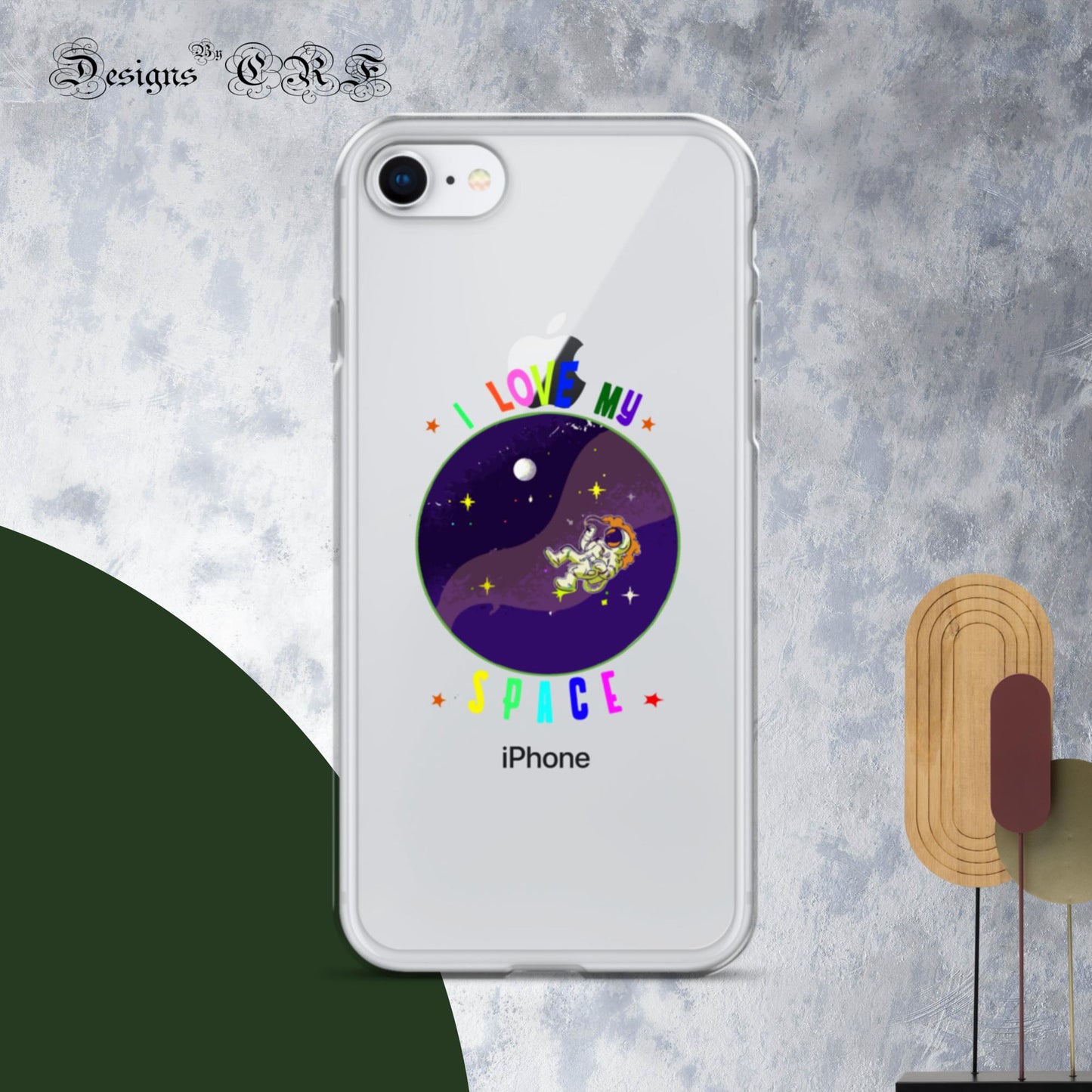 "I Love My Space" Clear Case for iPhone® - Designs By CRF