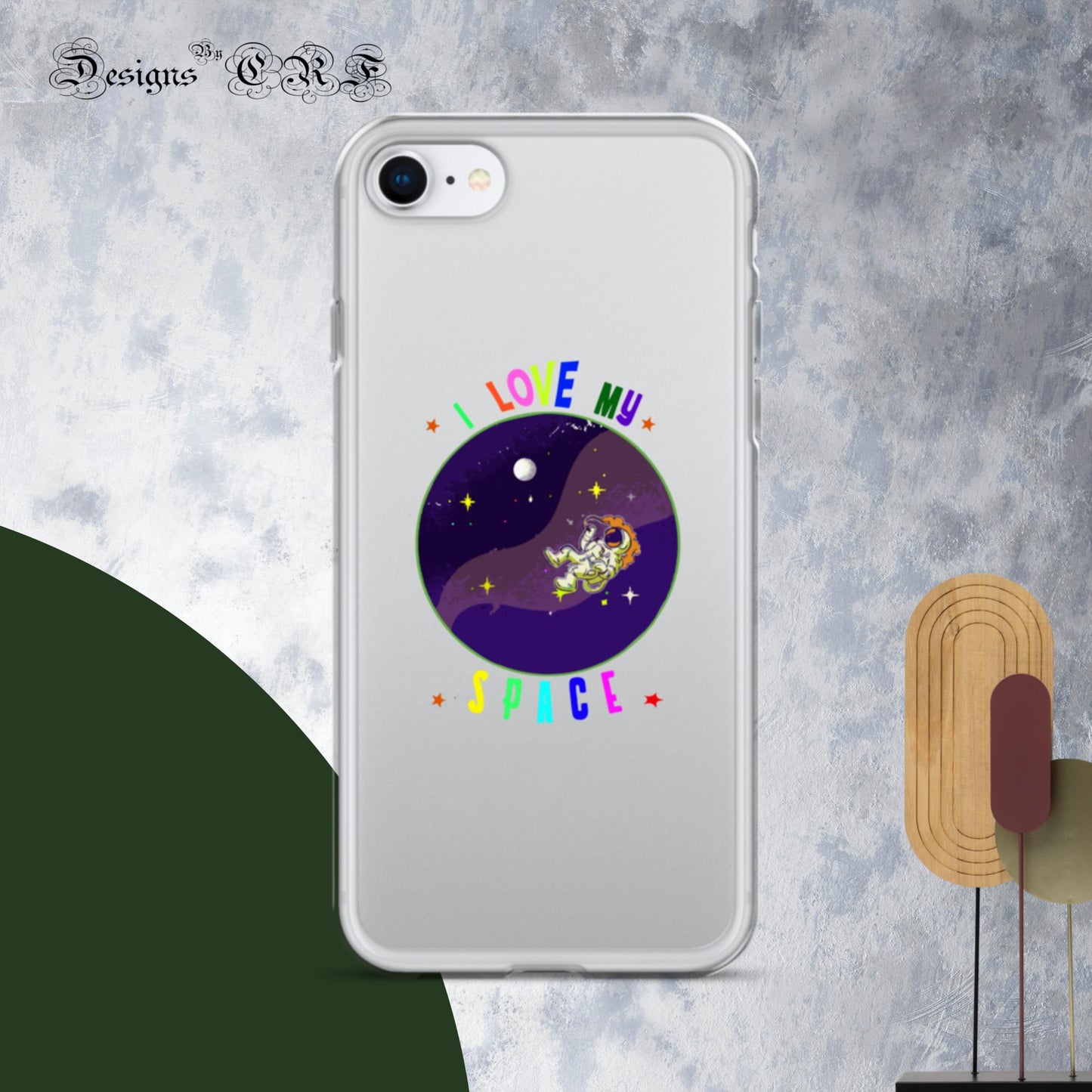 "I Love My Space" Clear Case for iPhone® - Designs By CRF