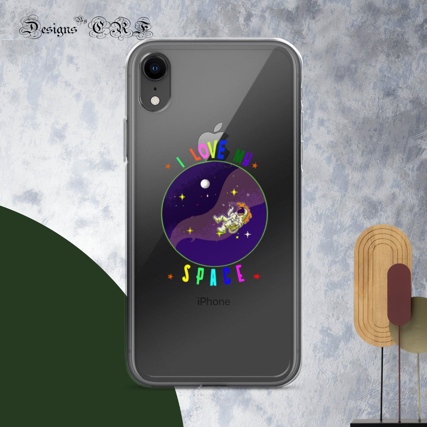 "I Love My Space" Clear Case for iPhone® - Designs By CRF