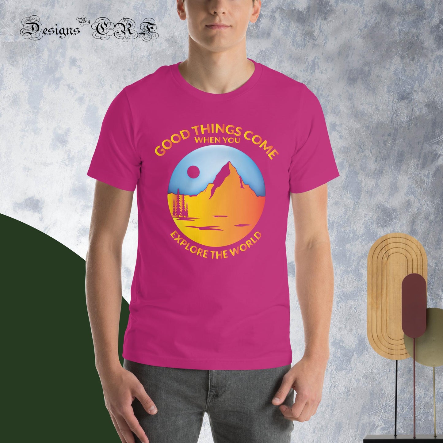 "Good Things Come" Unisex t-shirt - Designs By CRF