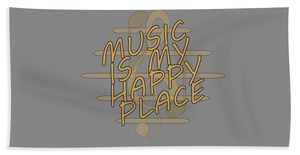 Music Is My Happy Place 2 - Bath Towel Designs By CRF