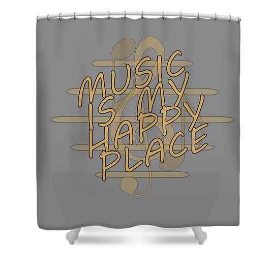 Music Is My Happy Place 2 - Shower Curtain Designs By CRF