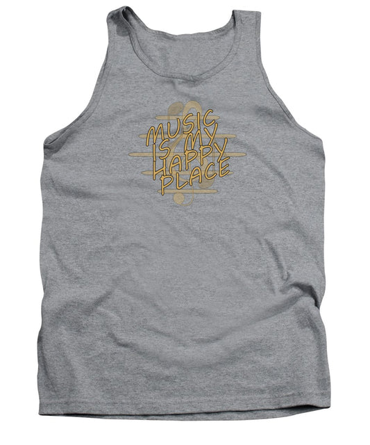 Music Is My Happy Place 2 - Tank Top Designs By CRF