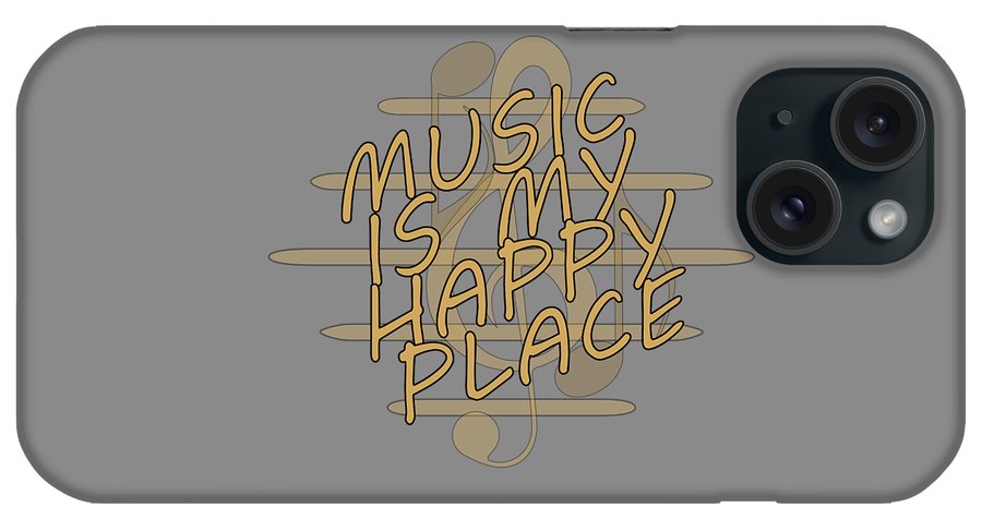 Music Is My Happy Place - Phone Case Designs By CRF