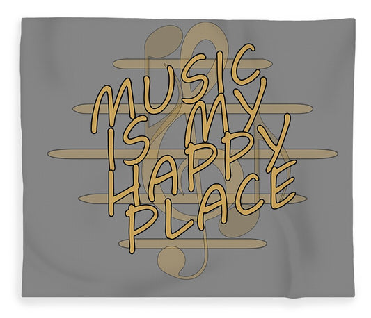 Music Is My Happy Place 2 - Blanket Designs By CRF