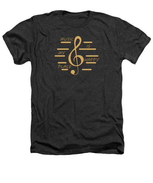 Music Is My Happy Place - Heathers T-Shirt Designs By CRF