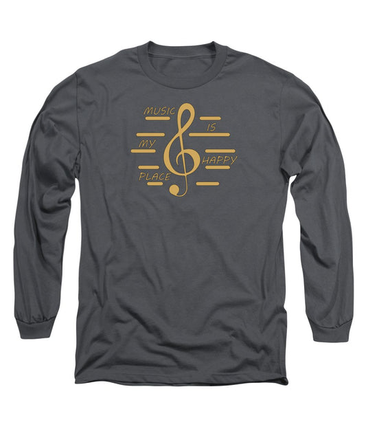 Music Is My Happy Place - Long Sleeve T-Shirt Designs By CRF